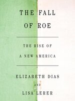 The Fall of Roe